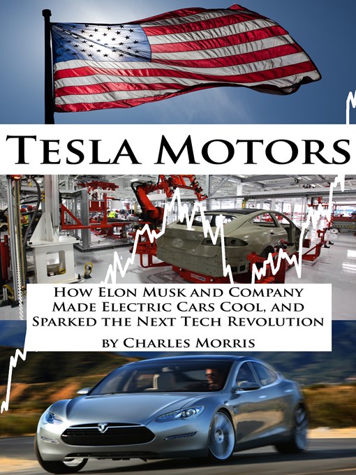 Title details for Tesla Motors by Charles Morris - Available